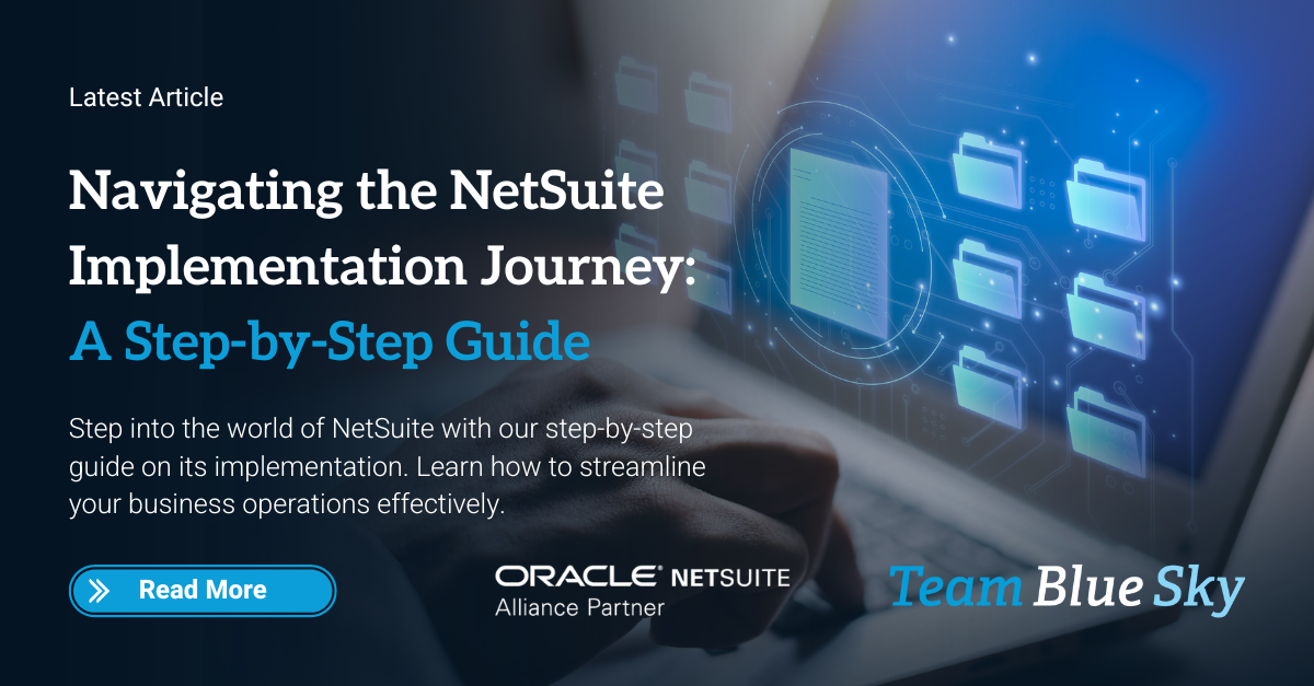 Navigating The Netsuite Implementation Journey A Step By Step Guide